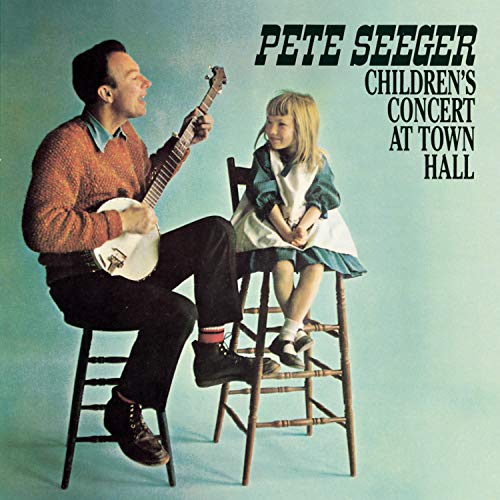 SEEGER, PETE - CHILDREN'S CONCERT AT TOWN HALL