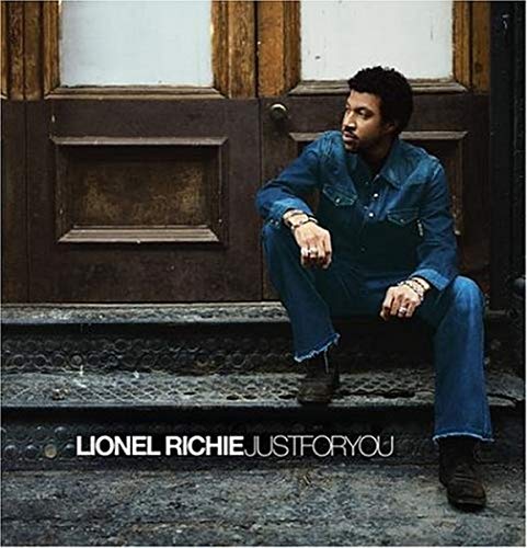 RICHIE, LIONEL - JUST FOR YOU