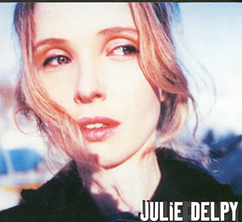 DELPY, JULIE - JULIE DELPY