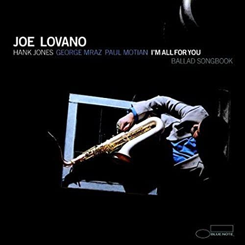 LOVANO, JOE - I M ALL FOR YOU