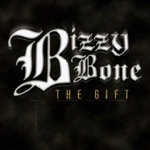 BIZZY BONE  - GIFT