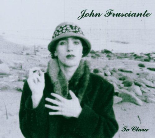 FRUSCIANTE, JOHN - NIANDRA LADES AND USUALLY JUST A T-SHIRT