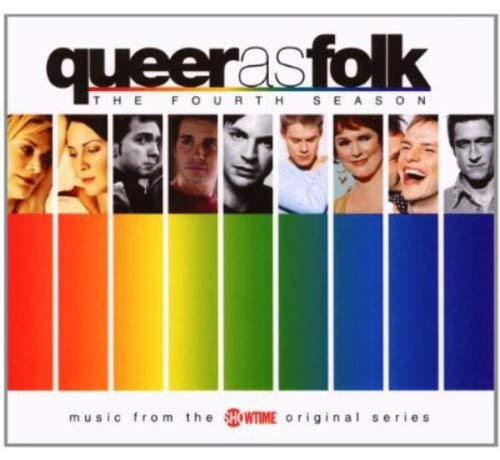 SNDTRK  - QUEER AS FOLK FOURTH SEASON