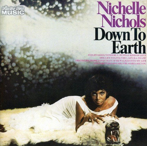 NICHOLS, NICHELLE - DOWN TO EARTH