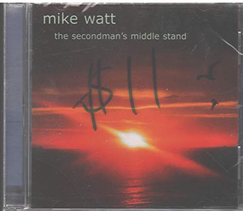 WATT, MIKE - SECONDMANS MIDDLE STAND