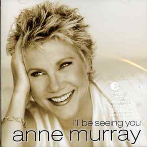 ANNE MURRAY - I'LL BE SEEING YOU