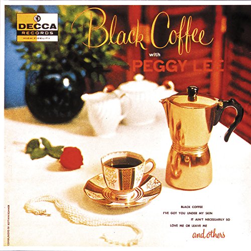 LEE, PEGGY - BLACK COFFEE