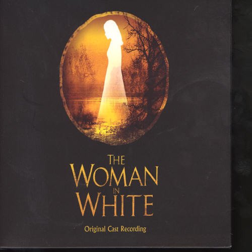 SNDTRK  - WOMAN IN WHITE: ORIGINAL LONDON CAST