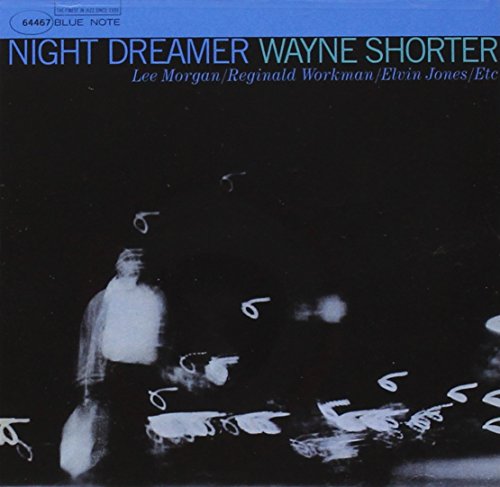 SHORTER, WAYNE  - NIGHT DREAMER (REMASTERED)