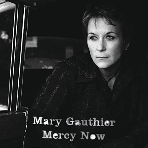 GAUTHIER, MARY - MERCY NOW