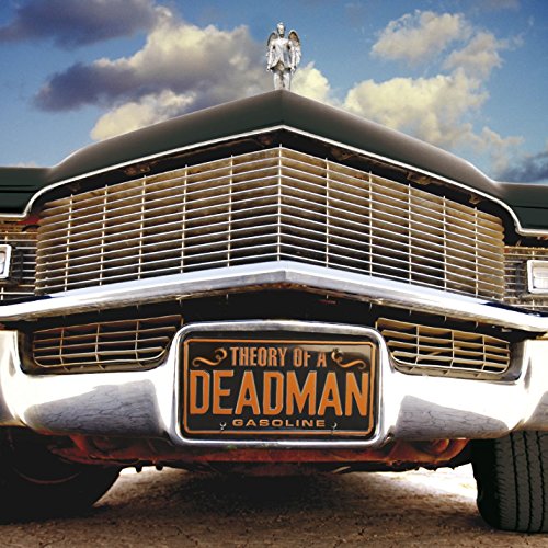 THEORY OF A DEADMAN  - GASOLINE