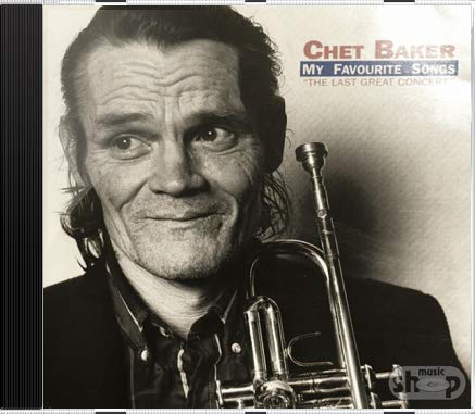 BAKER, CHET - MY FAVORITE SONGS