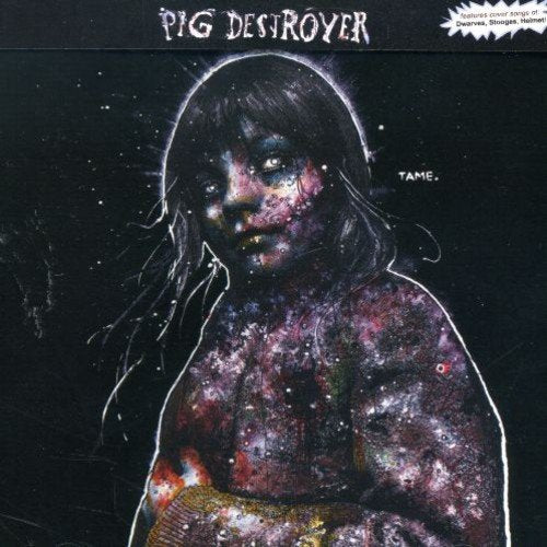 PIG DESTROYER - PAINTER OF DEAD GIRLS