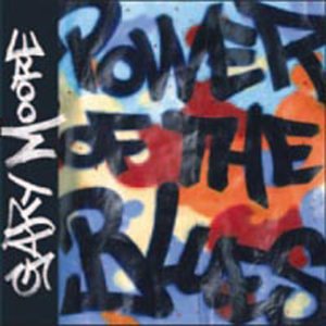 MOORE, GARY - POWER OF THE BLUES