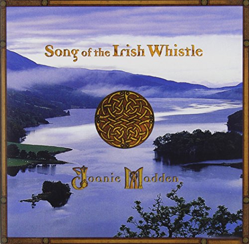 MADDEN,JOANIE - SONG OF IRISH WHISTLE