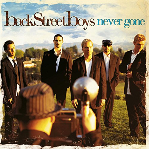 BACKSTREET BOYS - NEVER GONE