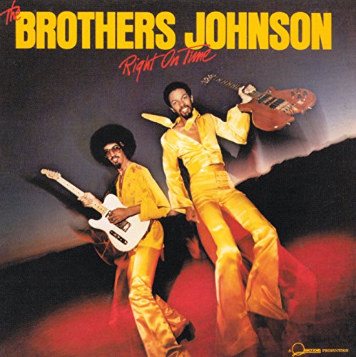 BROTHERS JOHNSON - RIGHT ON TIME