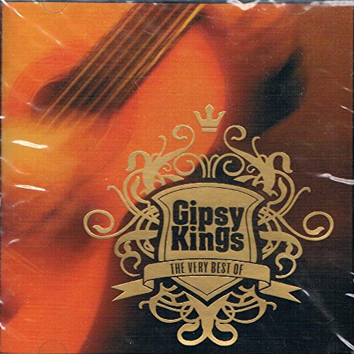 GIPSY KINGS  - GYPSY KING THE VERY BEST OF