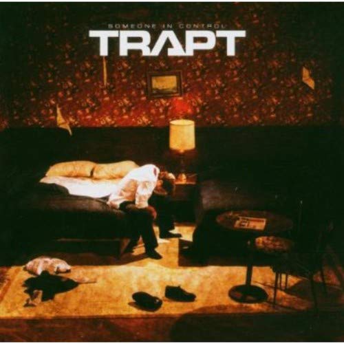 TRAPT - SOMEONE IN CONTROL