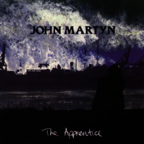 MARTYN, JOHN  - THE APPRENTICE