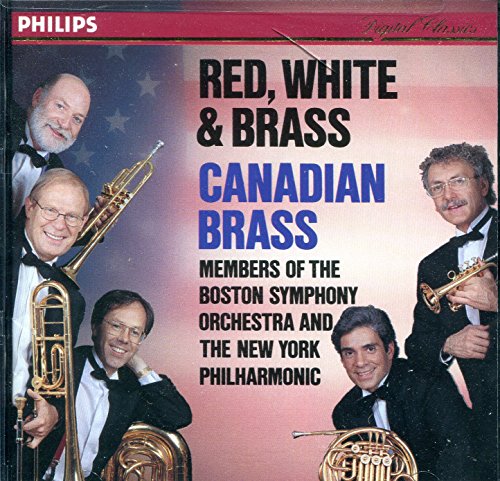 CANADIAN BRASS  - RED, WHITE & BRASS