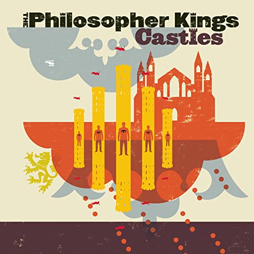 PHILOSOPHER KINGS, THE - CASTLES