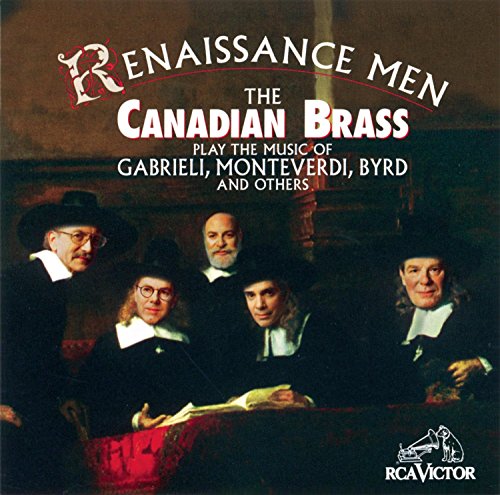 CANADIAN BRASS, THE - RENAISSANCE MEN