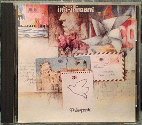 INTI-ILLIMANI - PALIMPSESTO