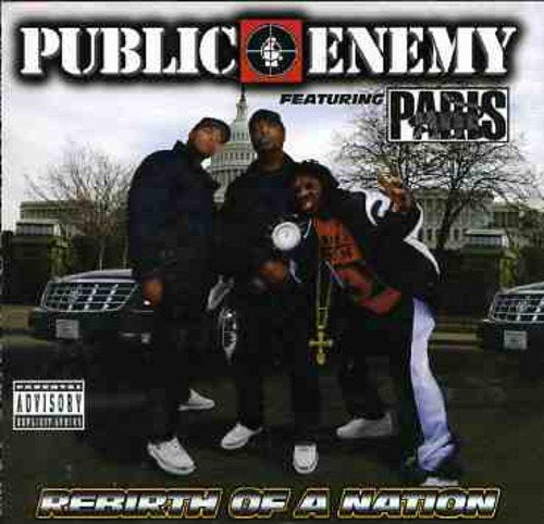 PUBLIC ENEMY  - REBIRTH OF A NATION