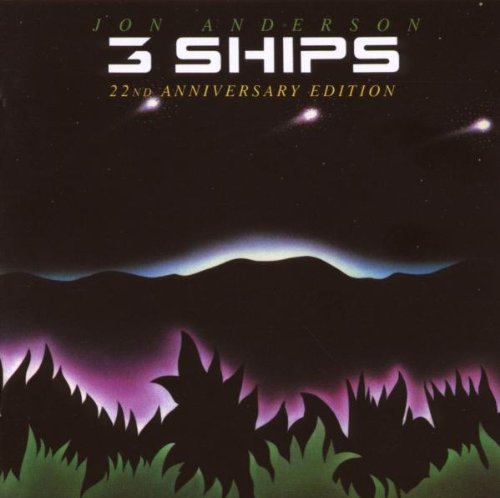 ANDERSON, JON (YES)  - THREE SHIPS