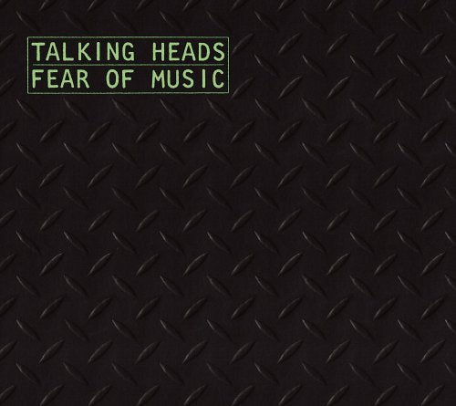 TALKING HEADS - FEAR OF MUSIC