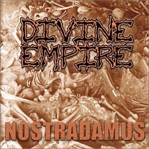 DIVINE EMPIRE - NOSTRADAMUS