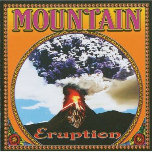 MOUNTAIN  - ERUPTION (2CDS)