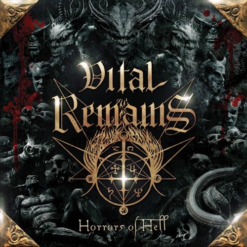 VITAL REMAINS - HORRORS OF HELL