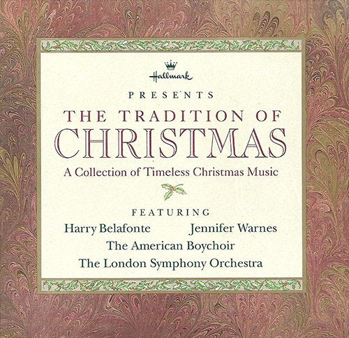 VARIOUS  - HALLMARK PRESENTS THE TRADITION OF CHRISTMAS: A COLLECTION OF TIMELESS CHRISTMAS MUSIC