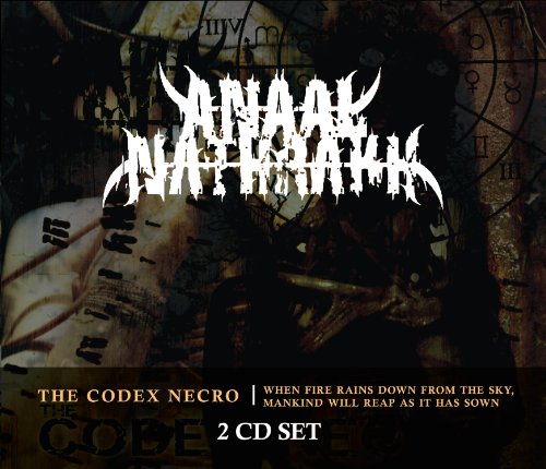 ANAAL NATHRAKH - CODEX NECRO/WHEN FIRE RAINS DO