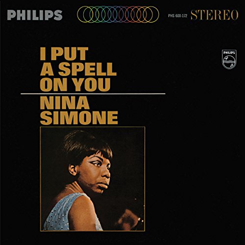 SIMONE, NINA  - I PUT A SPELL ON YOU (REMASTERED)