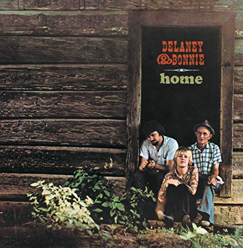 DELANEY & BONNIE  - HOME (REMIXED & REMASTERED)