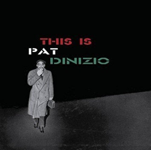 DINIZIO, PAT - DINIZIO, PAT - THIS IS