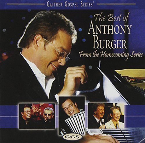 BURGER, ANTHONY  - BEST OF