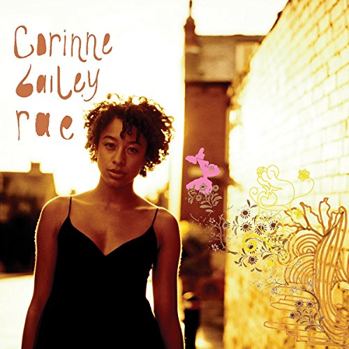 RAE, CORINNE BAILEY  - CORINNE BAILEY RAE