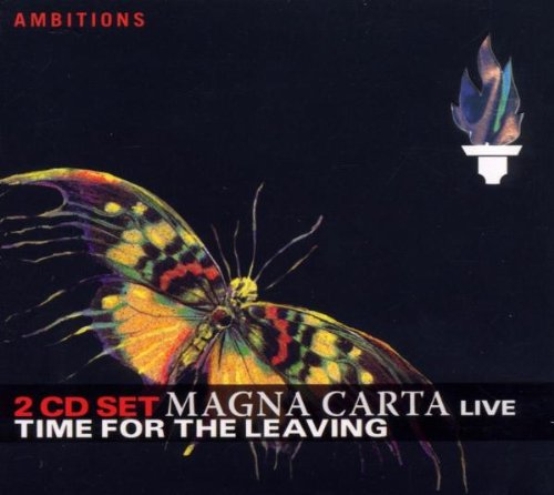 MAGNA CARTA - TIME FOR THE LEAVING-LIVE