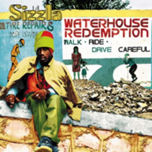 SIZZLA - WATERHOUSE REDEMPTION