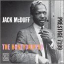 MCDUFF, JACK - THE HONEYDRIPPER