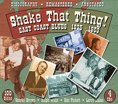 VARIOUS - SHAKE THAT THING: EAST COAST BLUES 1935-1953