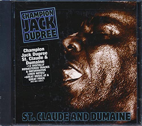 DUPREE, CHAMPION JACK - ST. CLAUDE AND DUMAINE