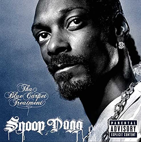 SNOOP DOGG - THA BLUE CARPET TREATMENT