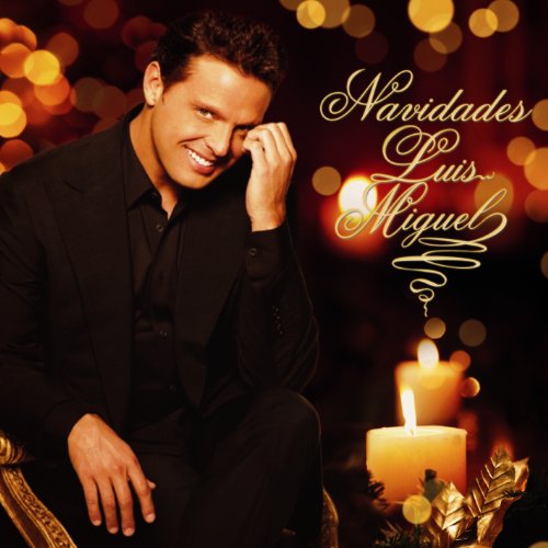 LUIS MIGUEL - NAVIDADES LUIS MIGUEL