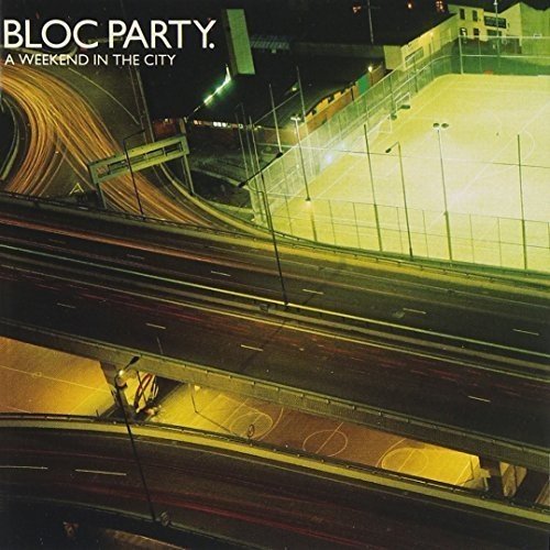 BLOC PARTY - A WEEKEND IN THE CITY