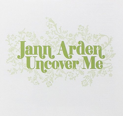 ARDEN,JANN - UNCOVER ME